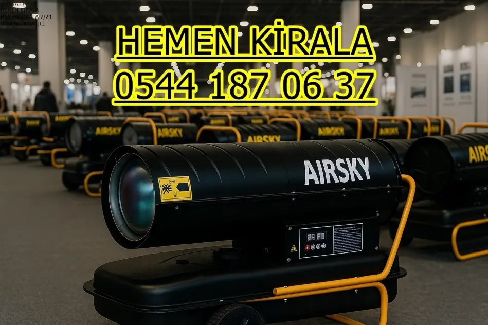 Adana Mazotlu Elektrikli Isımak Isıtıcı Kiralama