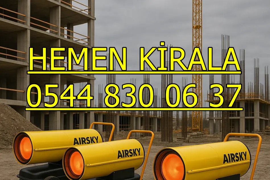 Elazığ ve Düzce ve Giresun MAZOTLU ELEKTRİKLİ ISIMAK ISITICI KİRALAMA
