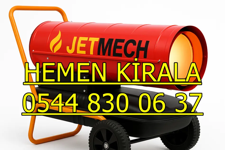İstanbul Avrupa Mazotlu Elektrikli Isımak Isıtıcı Kiralama