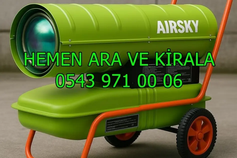 Kars ve Muğla ve Osmaniye MAZOTLU ELEKTRİKLİ ISIMAK ISITICI KİRALAMA