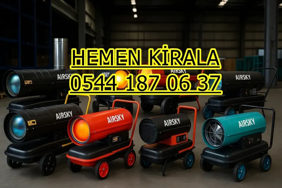 Konya Mazotlu Elektrikli Isımak Isıtıcı Kiralama
